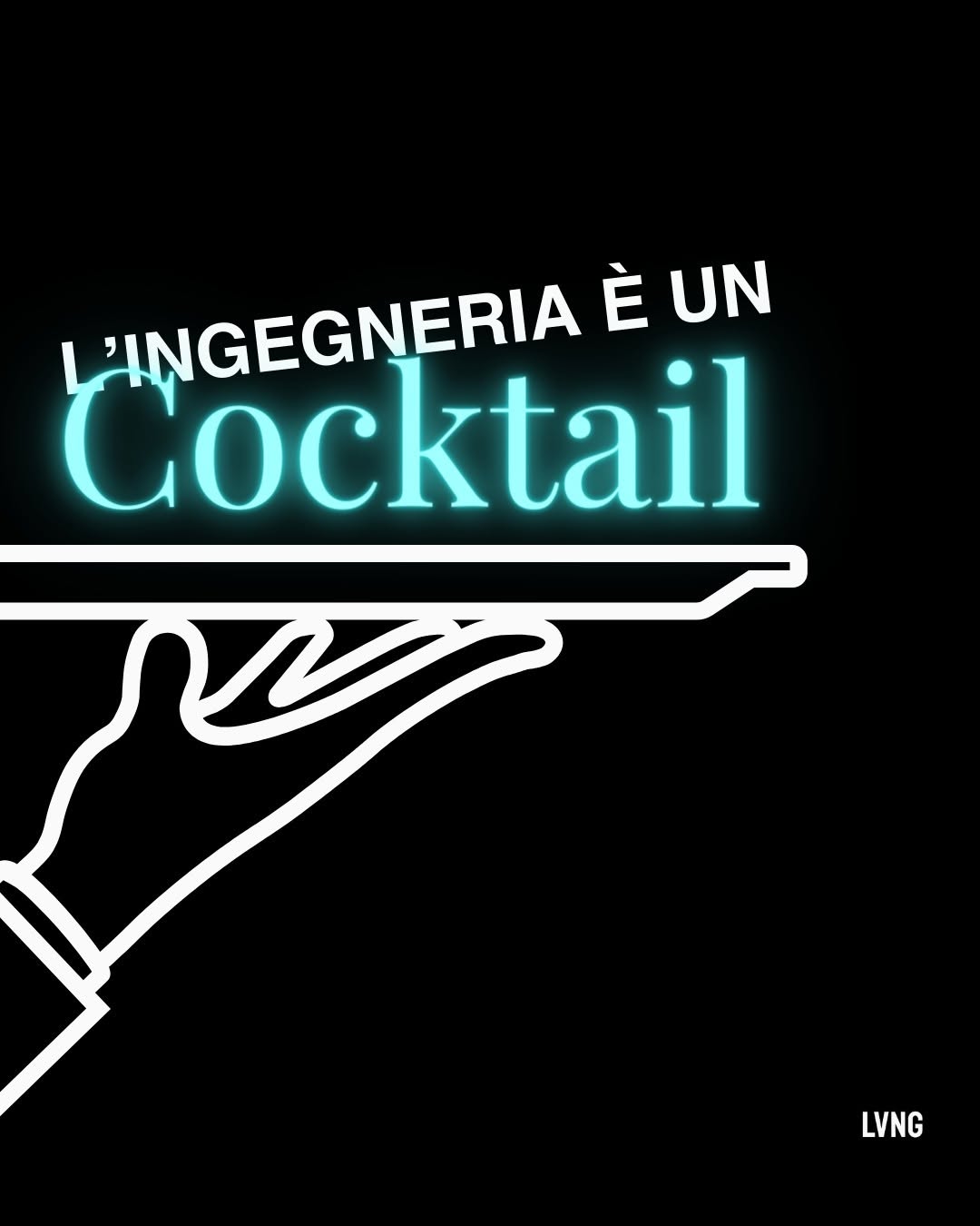 L’ingegneria è un cocktail