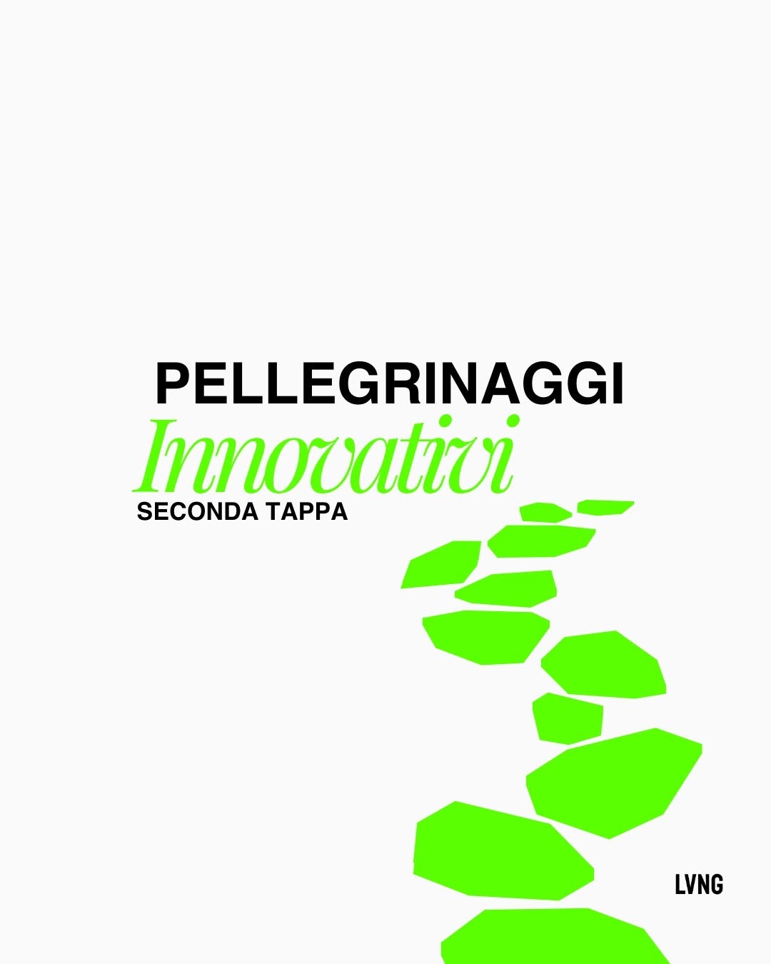 Pellegrinaggi innovativi